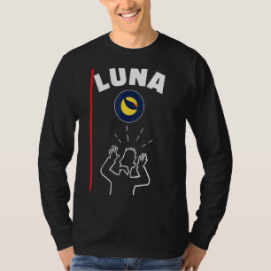 Luna Crypto Crash Trading Cryptocurrency Btc 2022 T-Shirt