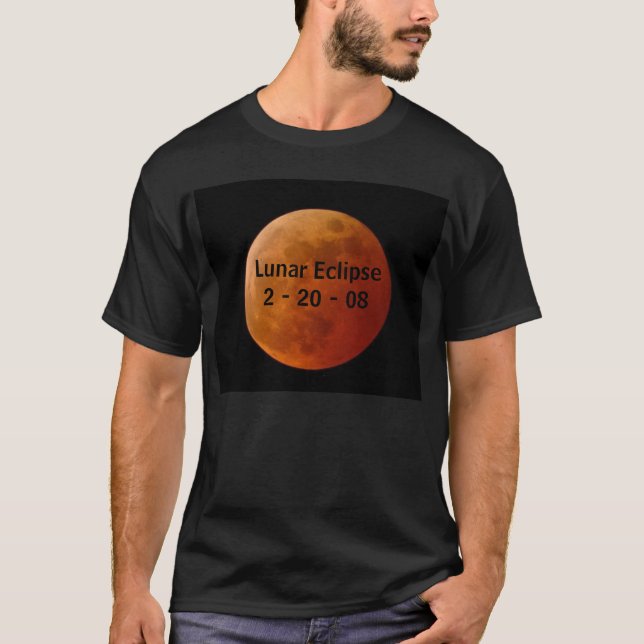 Lunar Eclipse 2008 T-Shirt (Front)
