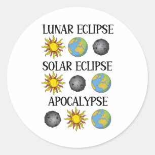 Lunar Eclipse Solar Eclipse Apocalypse Funny Space Classic Round Sticker
