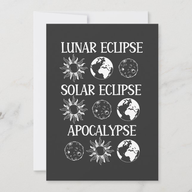 Lunar Eclipse Solar Eclipse Apocalypse Funny Space Holiday Card (Front)