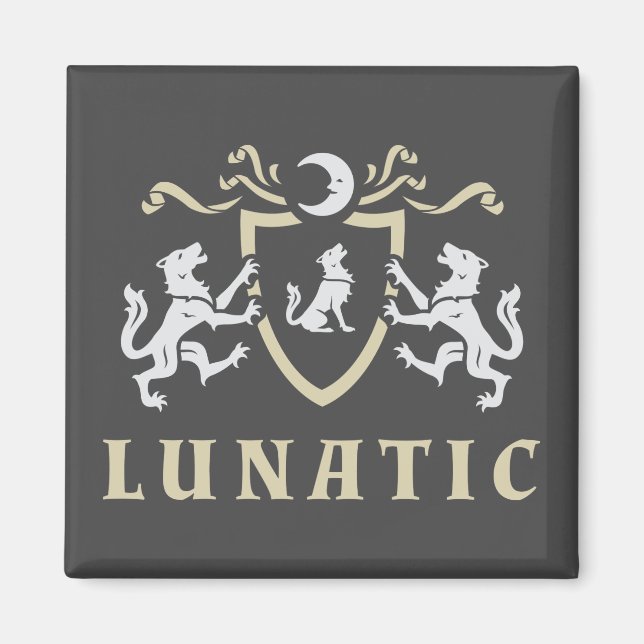 Lunatic Howling Wolf Magnet (Front)