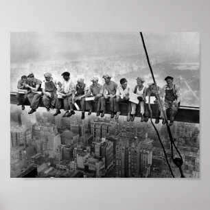 Lunch atop a Skyscraper - New York - 1932 Poster