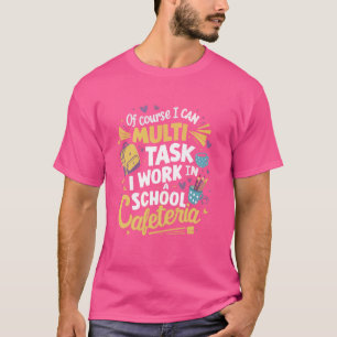 Lunch Boss Cafeteria Worker Lady Cook Lunch Lady T-Shirt