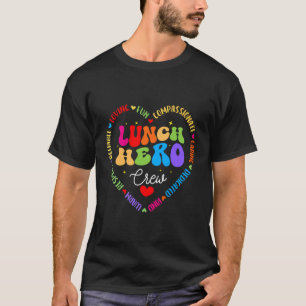 Lunch Hero Crew Funny School Cafeteria Workers Lad T-Shirt