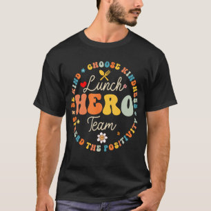 Lunch Hero Team Funny School Cafeteria Workers Cre T-Shirt