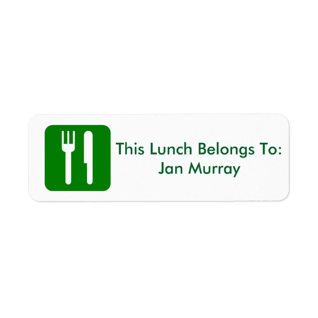 Lunch Label (For Work or School) (Front)
