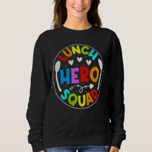 Lunch Ladies Hero Squad Funny School Cafeteria Gif Sweatshirt