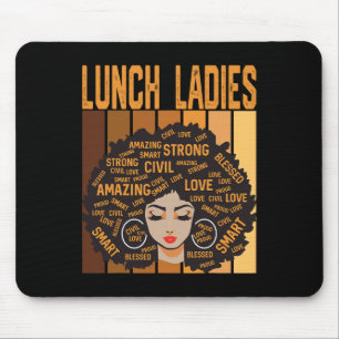 Lunch Ladies Powerful Black History Month Black Pr Mouse Mat