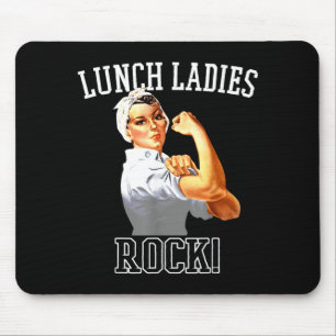 Lunch Ladies Rock Cafeteria Worker Funny Lunch Mouse Mat