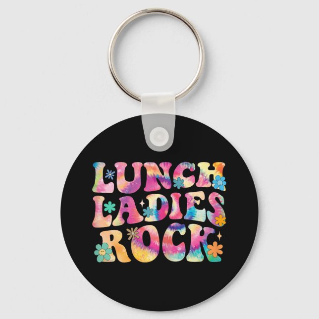 Lunch Ladies Rock Tie Dye Cafeteria Crew Groovy La Key Ring (Front)