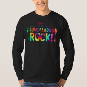 Lunch Ladies Rock Tie Dye Lunch Lady Squad Back T T-Shirt