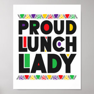 Lunch Lady African American Juneteenth Black Histo Poster