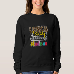 Lunch Lady Appreciation Back To Schoool Cafeteria  Sweatshirt