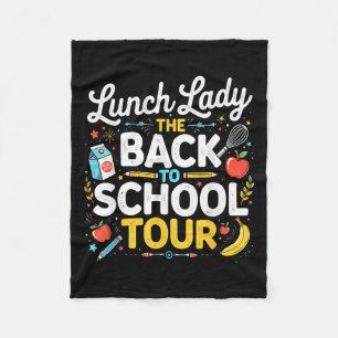 Lunch Lady Back To School 2025 Tour Food Humour Ca Fleece Blanket
