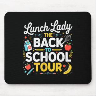 Lunch Lady Back To School 2025 Tour Food Humour Ca Mouse Mat
