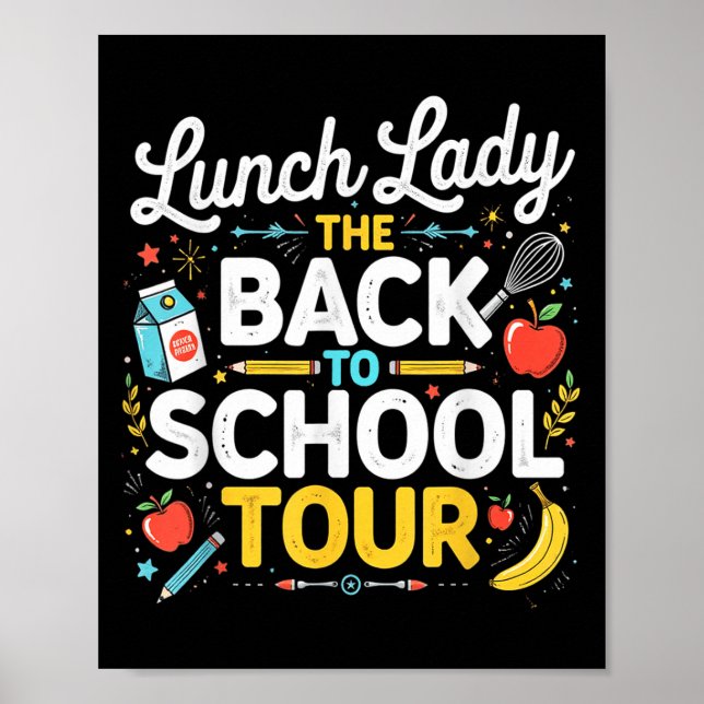 Lunch Lady Back To School 2025 Tour Food Humour Ca Poster (Front)