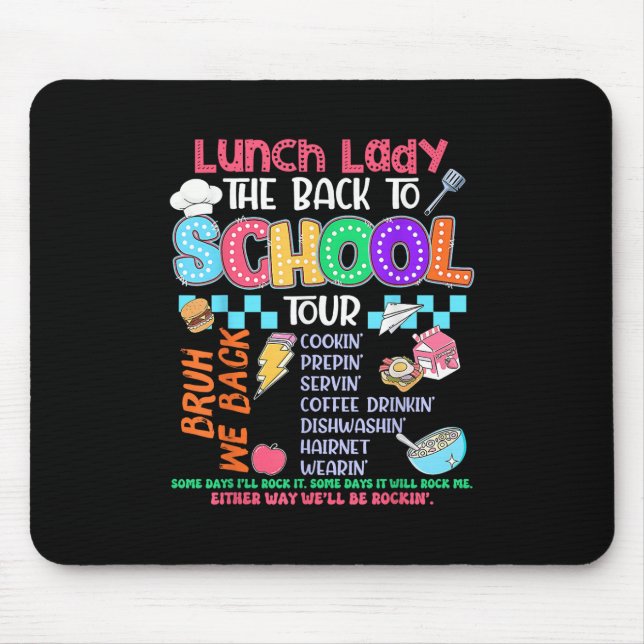 Lunch Lady Back To School Tour Cafeteria Crew  Mouse Mat (Front)