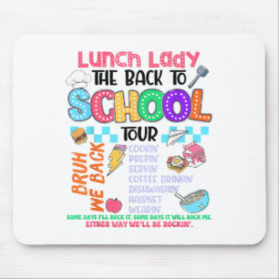 Lunch Lady Back To School Tour Cafeteria Crew Mouse Mat