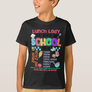 Lunch Lady Back To School Tour Cafeteria Crew T-Shirt
