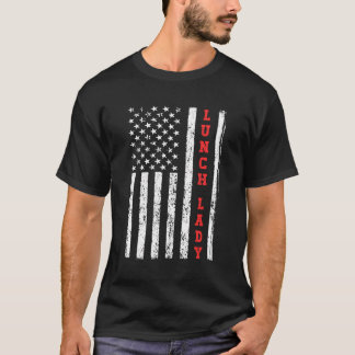 Lunch Lady Cafeteria Worker American Flag Graphic  T-Shirt
