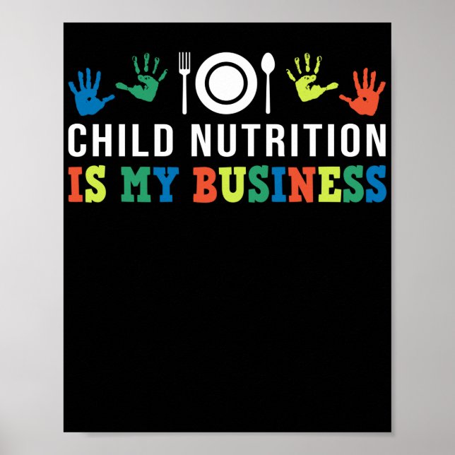 Lunch Lady Child Nutrition Is My Business Lunch Poster (Front)