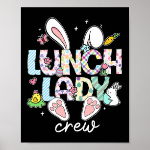 Lunch Lady Crew Funny Lunch Lady Cafeteria Easter Poster