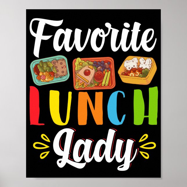 Lunch Lady Favorite Lunch Lady Lunch Lady Poster (Front)