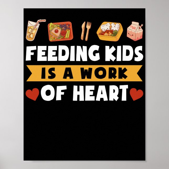 Lunch Lady Feeding Kids Is A Work Of Heart Lunch Poster (Front)