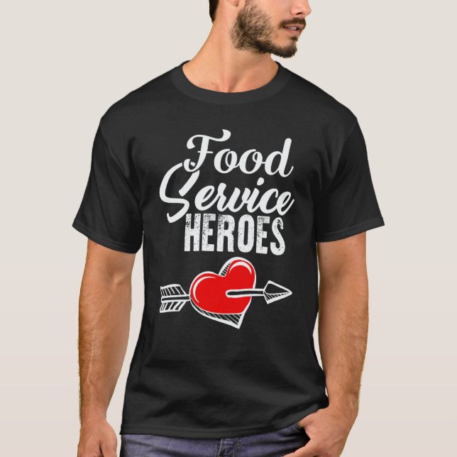 Lunch Lady Food Service Heroes School Nutrition Ca T-Shirt (Front)