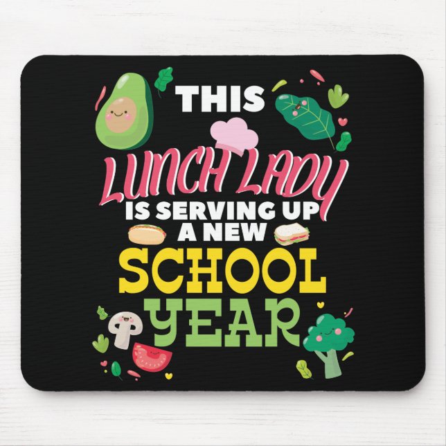 Lunch Lady Funny Back To School Cafeteria Worker Mouse Mat (Front)