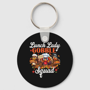 Lunch Lady Gobble Squad Turkey Pumpkin Happy Thank Key Ring