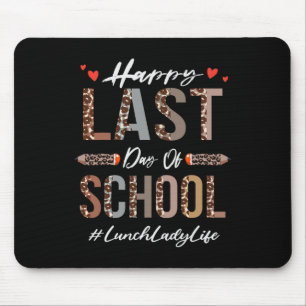 Lunch Lady Happy Last Day Of School Summer Funny L Mouse Mat