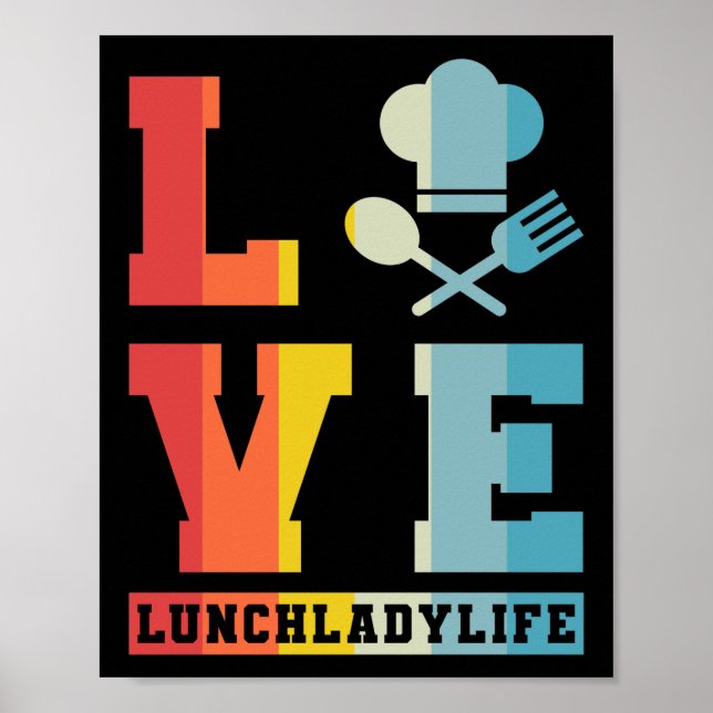 Lunch Lady LoVeLunchladylife Lunch Lady Poster (Front)