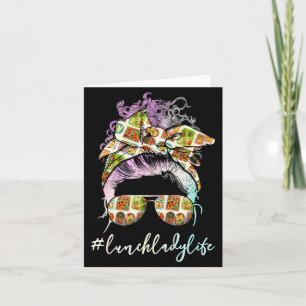 Lunch Lady Messy Hair Woman Bun Lunch Lady Life  Card