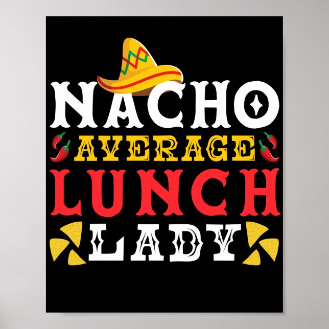 Lunch Lady Nacho Average Lunch Lady Lunch Lady Poster (Front)