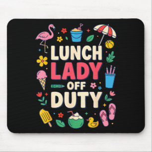 Lunch lady off duty summer vacation funny school mouse mat