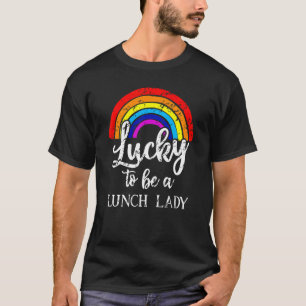 Lunch Lady Rainbow Lucky Cafeteria School Food Squ T-Shirt