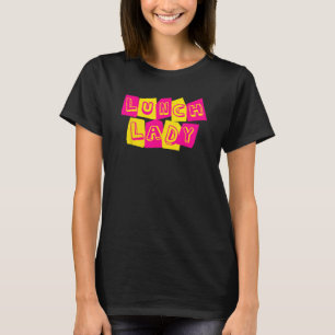Lunch Lady Squad  Back to School Cafeteria Crew Re T-Shirt