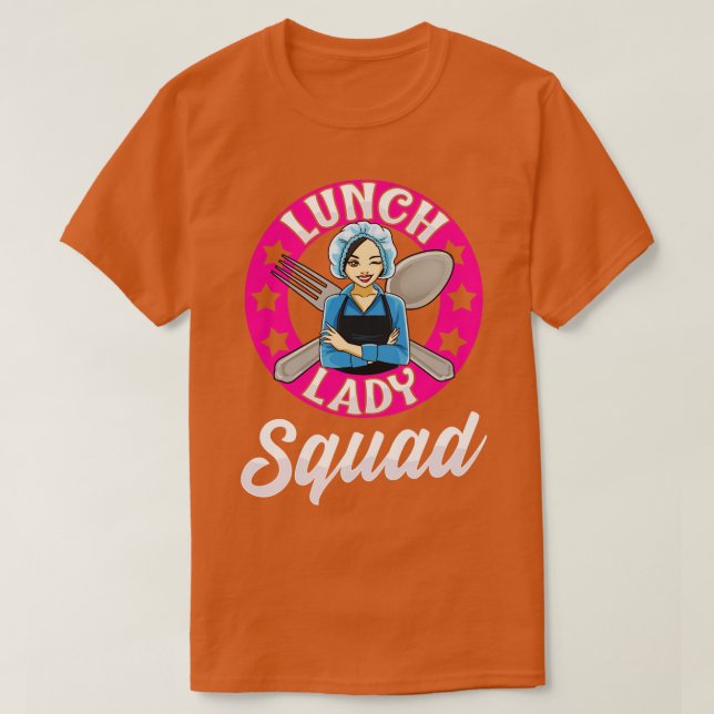 Lunch Lady Squad Cafeteria Worker Back To School T-Shirt (Design Front)