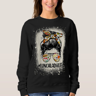 Lunch Lady Squad For School Cafeteria  Messy Bun H Sweatshirt