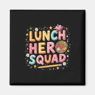 Lunch Lady Squad Lunch Hero Squad Preppy Back To S Magnet
