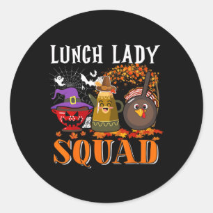 Lunch Lady Squad Thanksgiving Halloween Fall Tre B Classic Round Sticker