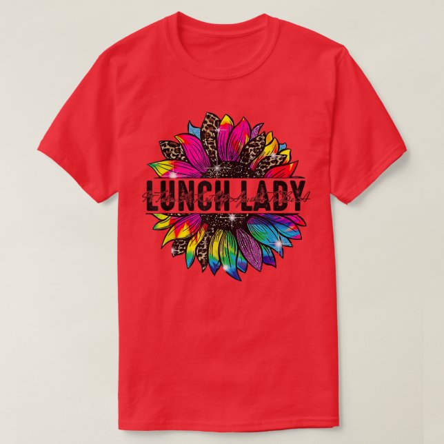 Lunch Lady Sunflower Leopard Tie Dye Back To Schoo T-Shirt (Design Front)