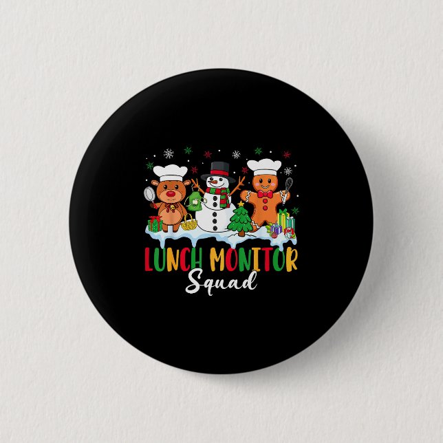 Lunch Monitor Squad Reindeer Snowman Gingerbread C 6 Cm Round Badge (Front)
