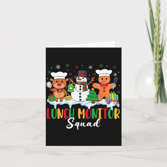 Lunch Monitor Squad Reindeer Snowman Gingerbread C Card (Front)