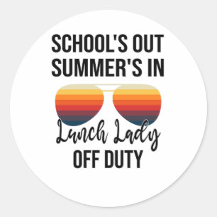 Lunch School Midday Lady Completing Summer Classic Round Sticker