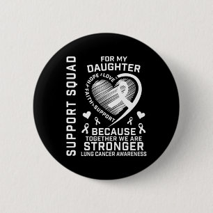 Lung Cancer Awareness Shirts Daughter Ribbon Famil 6 Cm Round Badge