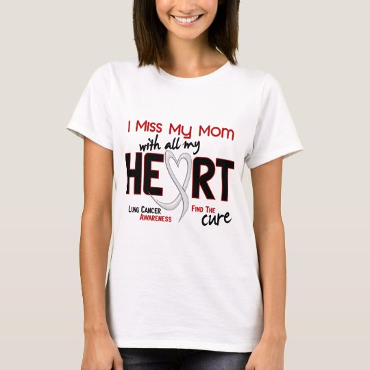 Lung Cancer I Miss My Mum T-Shirt
