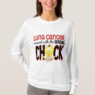 Lung Cancer Messed With The Wrong Chick T-Shirt