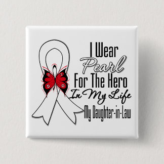 Lung Cancer Ribbon Hero My Daughter in Law 15 Cm Square Badge